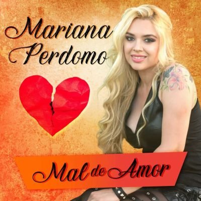 Mariana Perdomo Mal de amores