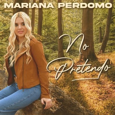 Mariana Perdomo No pretendo