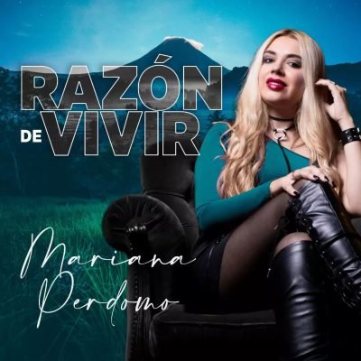 Mariana Perdomo Razon de vivir